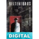 Beltenebros Antonio Muñoz Molina