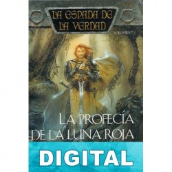 La profecía de la luna roja Terry Goodkind