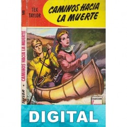Caminos hacia la muerte Tex Taylor