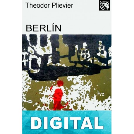 Berlín Theodor Plievier