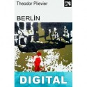 Berlín Theodor Plievier