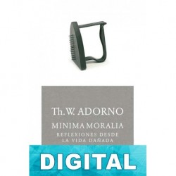 Minima moralia Theodor W. Adorno