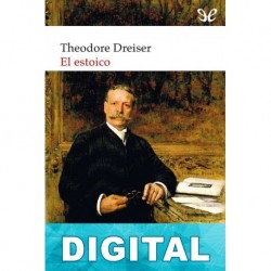 El estoico Theodore Dreiser