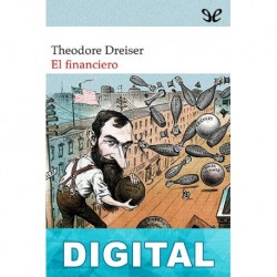 El financiero Theodore Dreiser