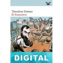 El financiero Theodore Dreiser
