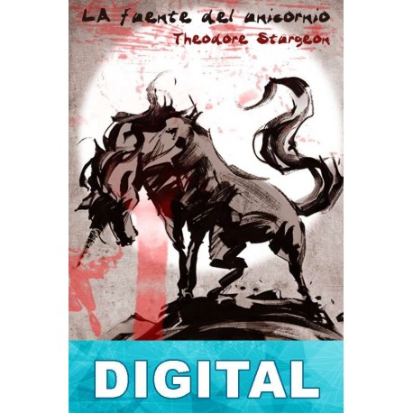 La fuente del unicornio Theodore Sturgeon