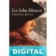 La loba blanca Theresa Révay