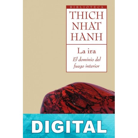 La ira Thich Nhat Hanh