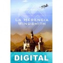 La herencia Windsmith Thierry Gandillot