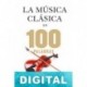 La música clásica en 100 palabras Thierry Geffrotin