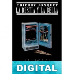 La Bestia y la Bella Thierry Jonquet