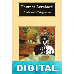 El sobrino de Wittgenstein Thomas Bernhard