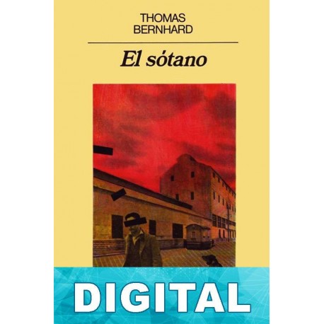 El sótano Thomas Bernhard