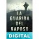 La guarida del raposo Antonio Orozco Guerrero