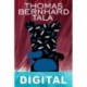 Tala Thomas Bernhard