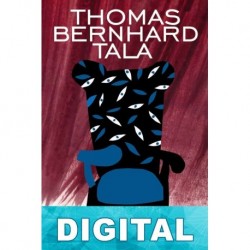 Tala Thomas Bernhard