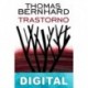 Trastorno Thomas Bernhard