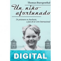 Un niño afortunado Thomas Buergenthal