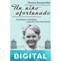 Un niño afortunado Thomas Buergenthal