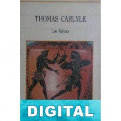 El culto a los héroes Thomas Carlyle