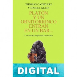 Platón y un ornitorrinco entran en un bar… Thomas Cathcart & Daniel Klein