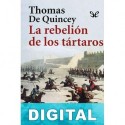 La rebelión de los tártaros Thomas De Quincey