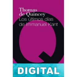Los últimos días de Immanuel Kant Thomas De Quincey