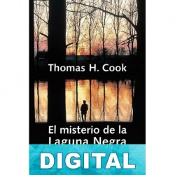 El misterio de la laguna negra Thomas H. Cook