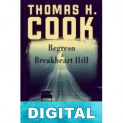 Regreso a Breakheart Hill Thomas H. Cook