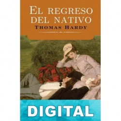 El regreso del nativo Thomas Hardy