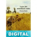 Lejos del mundanal ruido Thomas Hardy