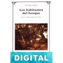 Los habitantes del bosque (Trad. Miguel Ángel Pérez Pérez) Thomas Hardy