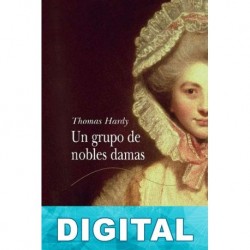 Un grupo de nobles damas Thomas Hardy