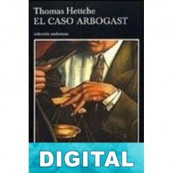 El caso Arbogast Thomas Hettche