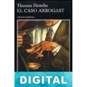 El caso Arbogast Thomas Hettche