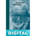 Todos los cuentos Antonio Pereira