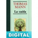 La caída Thomas Mann