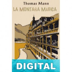 La montaña mágica. (Trad. Isabel García Adánez) Thomas Mann