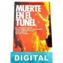 Muerte en el túnel Thomas N. Scortia