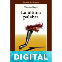 La última palabra Thomas Nagel
