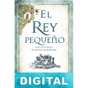 El rey pequeño Antonio Pérez Henares