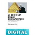 La economía de las desigualdades Thomas Piketty