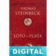 Loto de plata Thomas Steinbeck