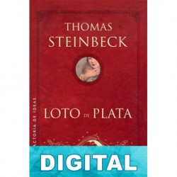 Loto de plata Thomas Steinbeck