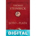 Loto de plata Thomas Steinbeck