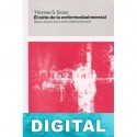 El mito de la enfermedad mental Thomas Szasz