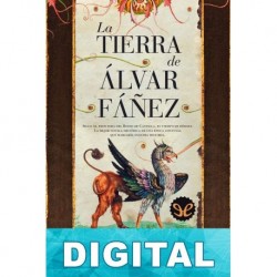 La tierra de Álvar Fáñez Antonio Pérez Henares