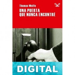 Una puerta que nunca encontré Thomas Wolfe