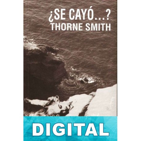 ¿Se cayó…? Thorne Smith