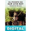 El puente de San Luis Rey Thornton Wilder
